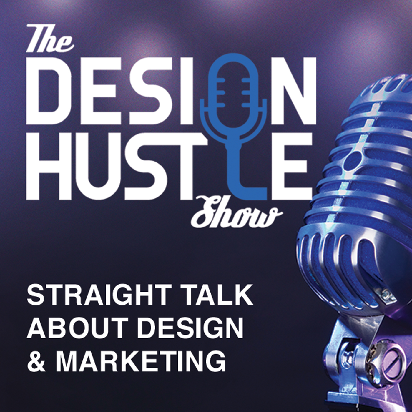 The Design Hustle Show